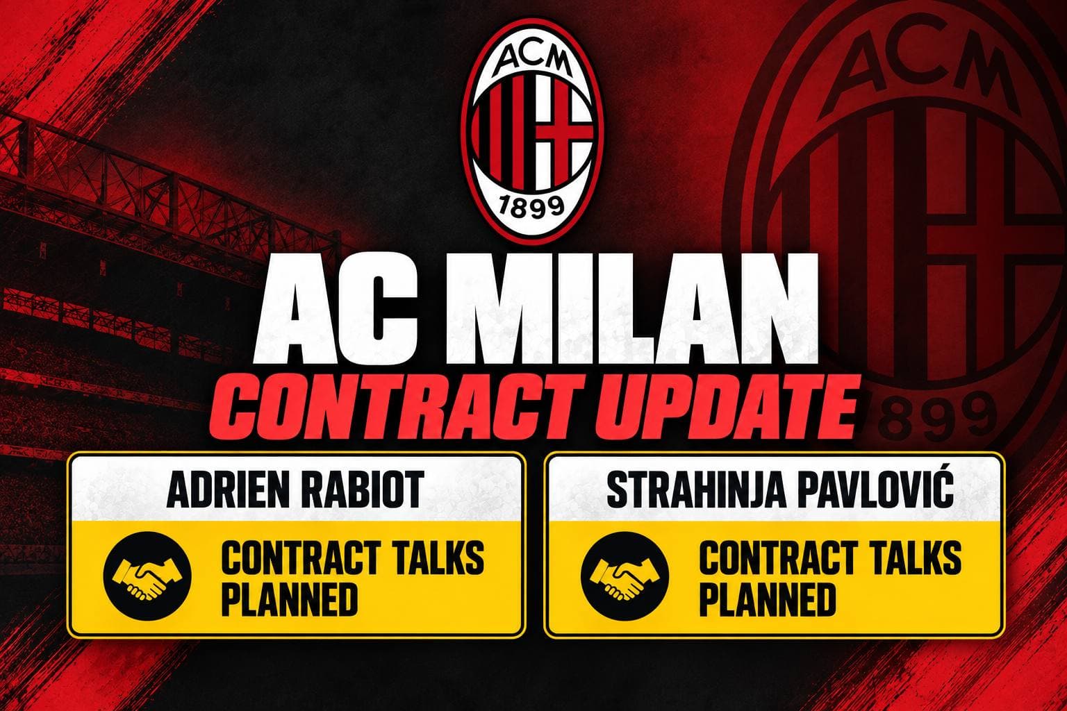 AC Milan players Adrien Rabiot and Strahinja Pavlovic, who are reportedly in the club’s plans for new contracts.